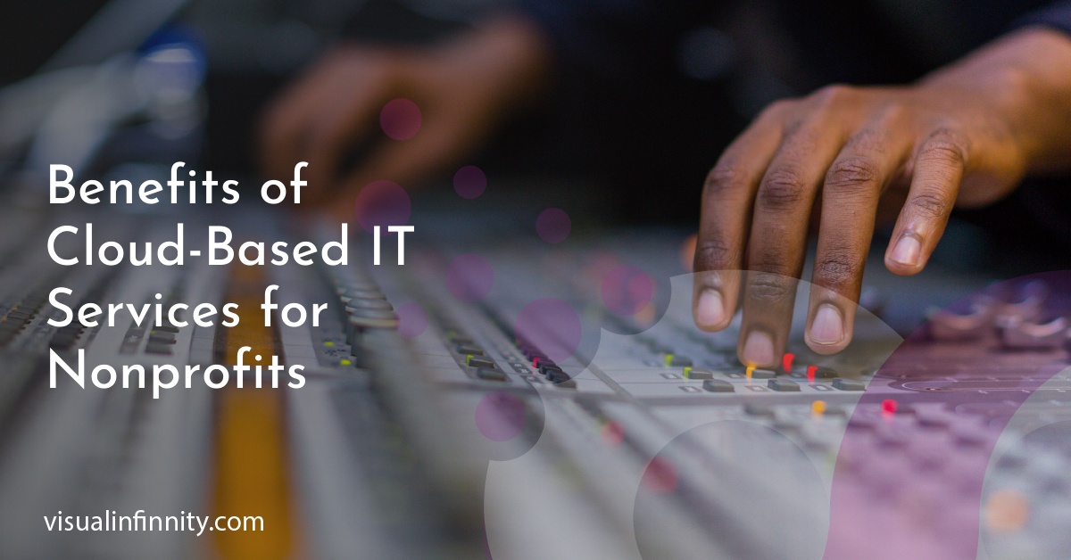 Benefits of Cloud-Based IT Services for Nonprofits