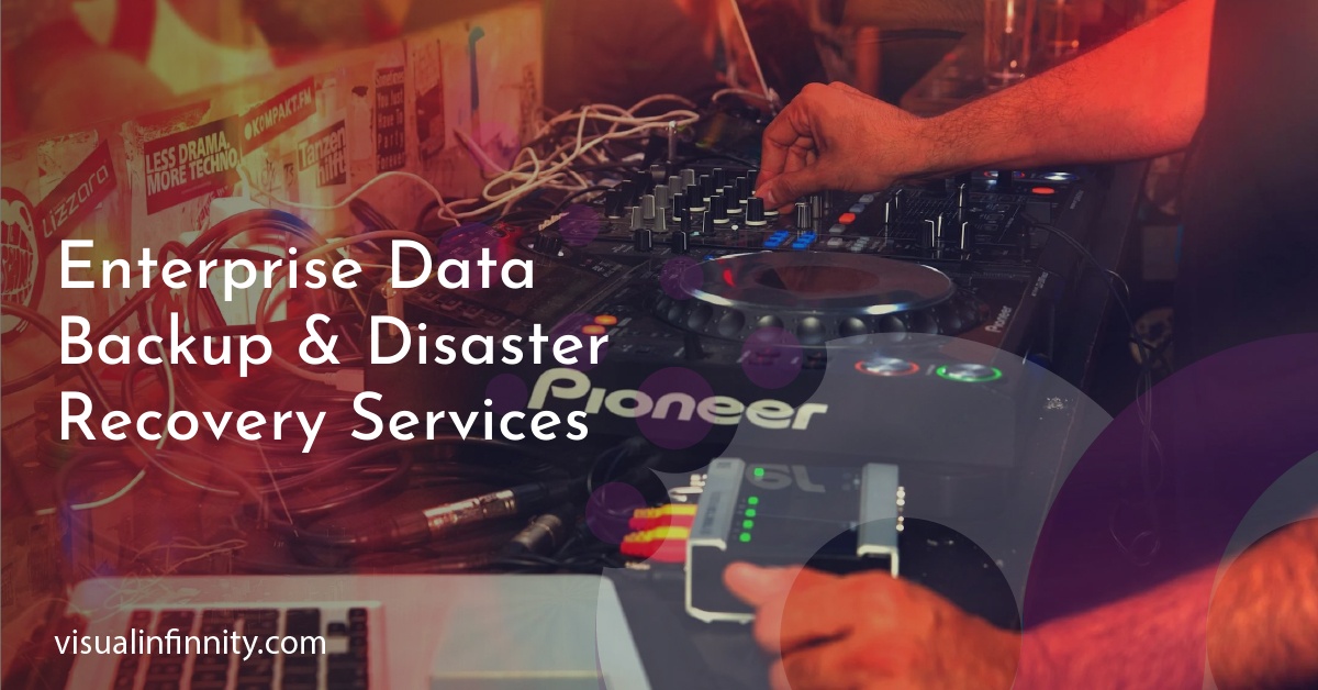 Enterprise Data Backup & Disaster Recovery Services